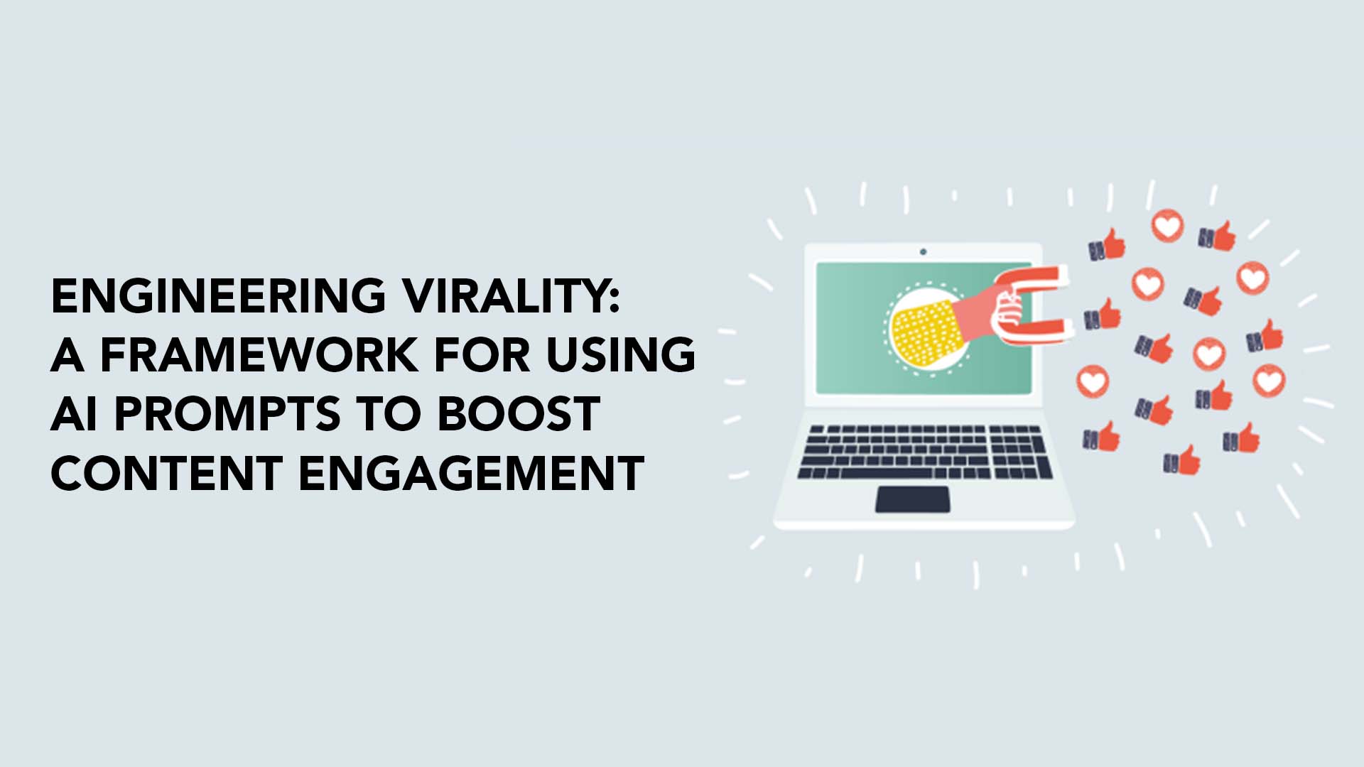 Engineering Virality Main Image