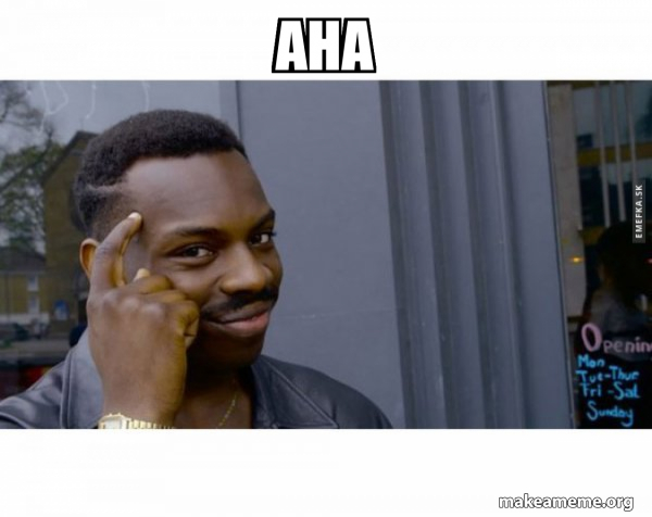 The 'Aha!' Moment